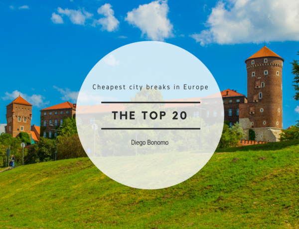 Travel, the cheapest city breaks in Europe